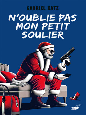 cover image of N'oublie pas mon petit soulier
